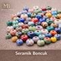 SERAMİK BONCUK